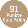 91 Punkte - Guía Peñín